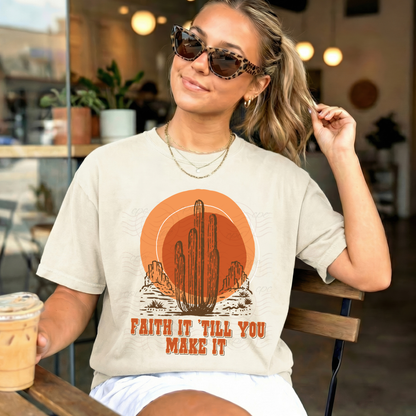 Faith It Till You Make It