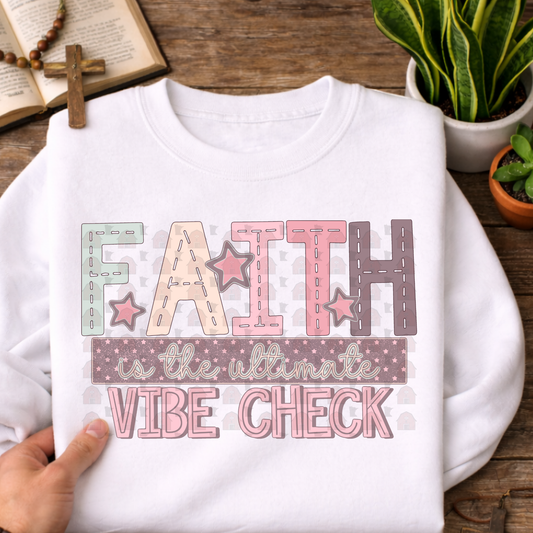 Faith Vibe Check