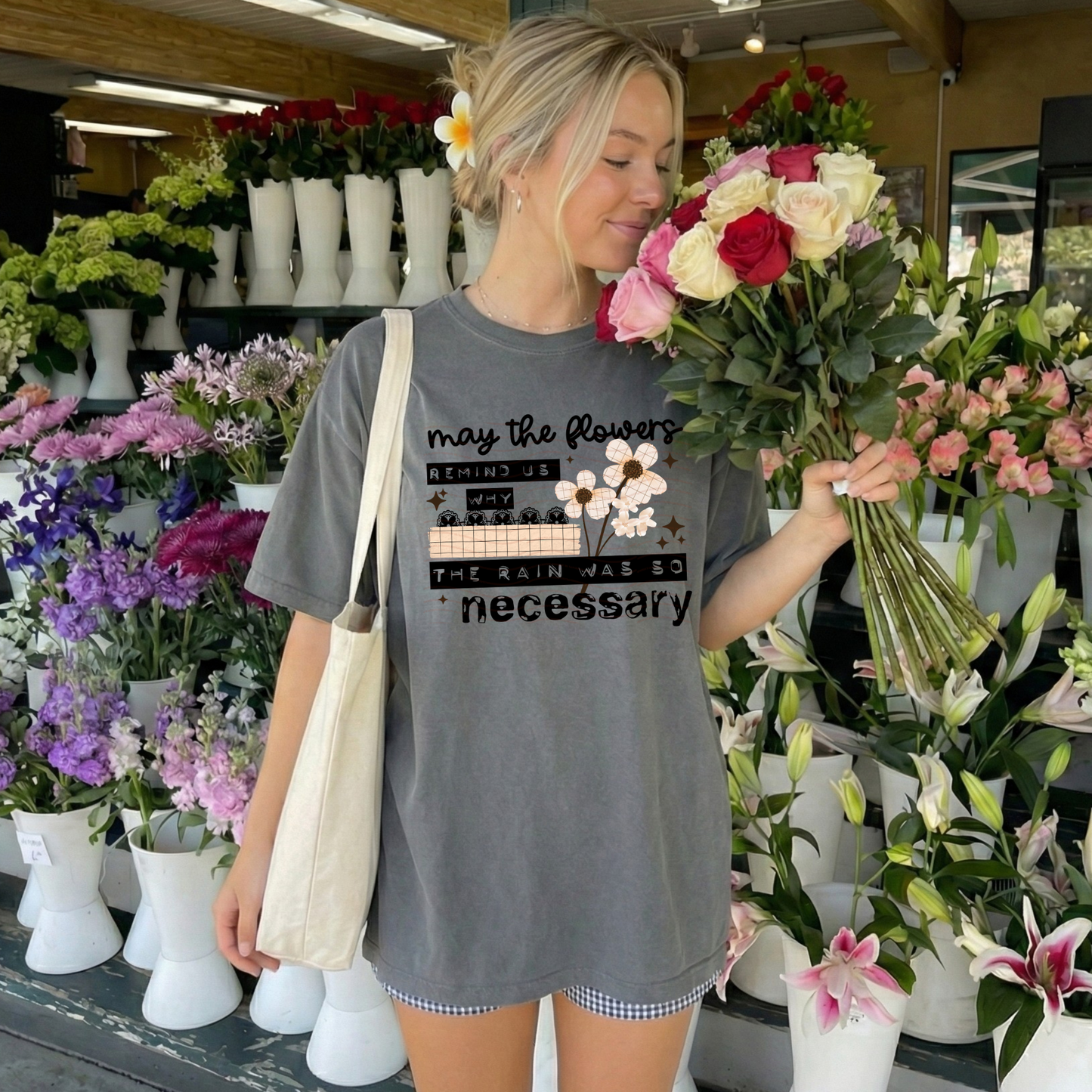 Flowers Remind Us