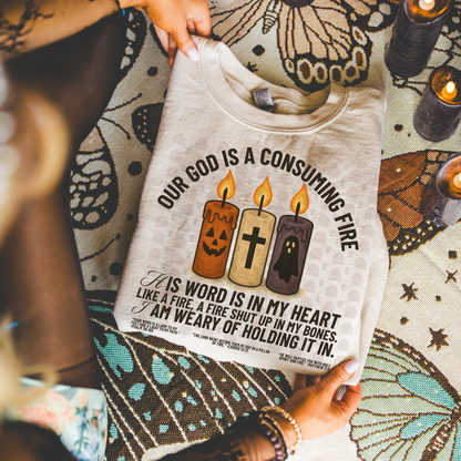 Our God Is A Consuming Fire