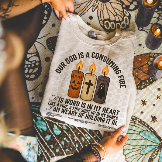Our God Is A Consuming Fire