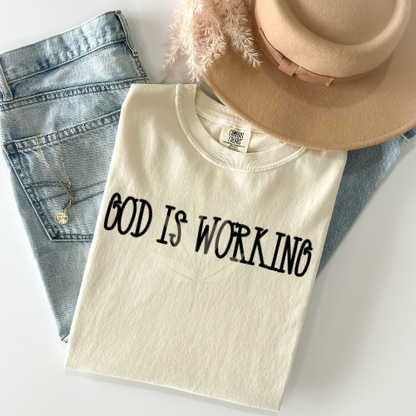God Is Working