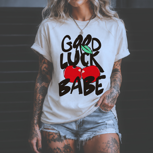 Good Luck Babe