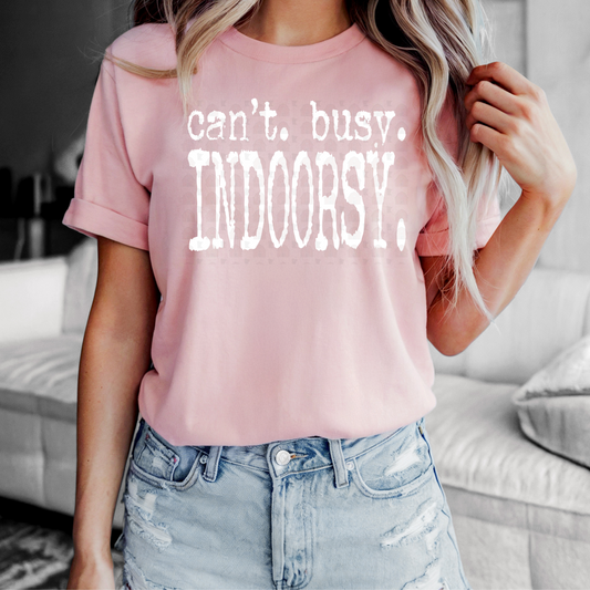 Grunge Can't Busy Indoorsy