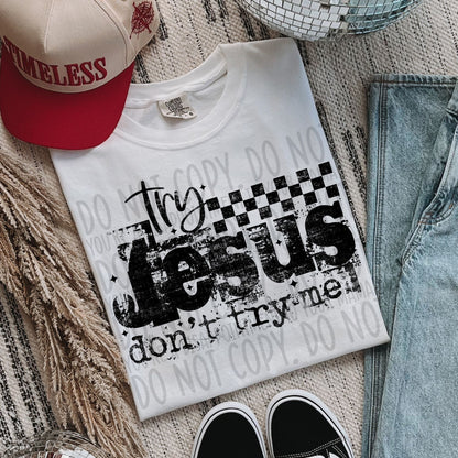 Grunged Try Jesus
