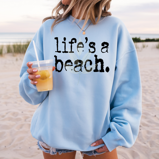 Grunge Life's A Beach