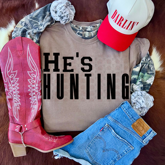 He's Hunting