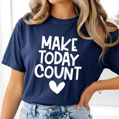 Heart Make Today Count