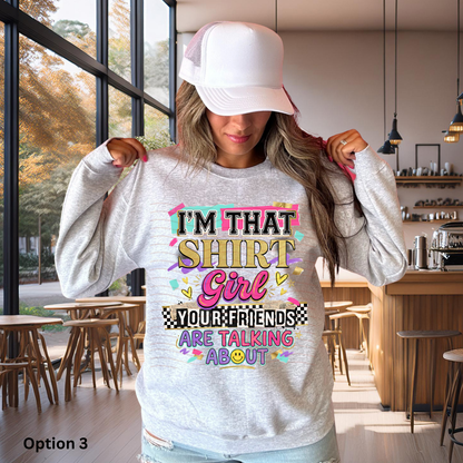 I'm That Shirt Girl