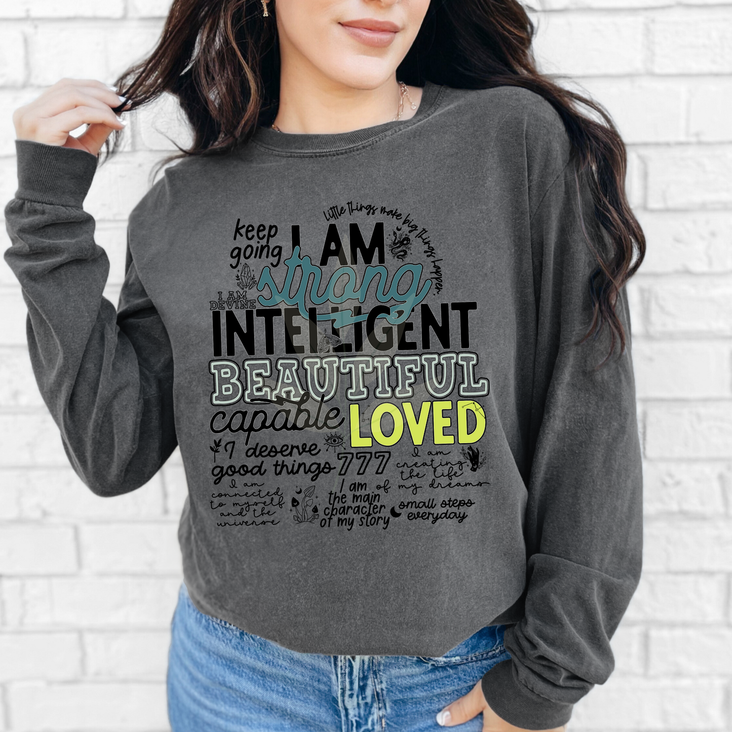 I Am Strong Intelligent