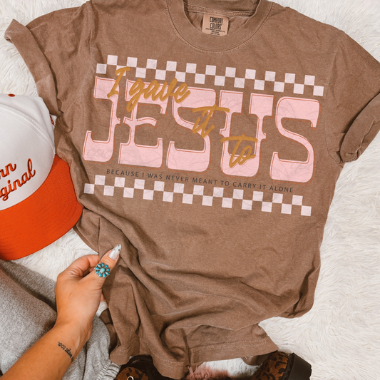 I Gave It To Jesus