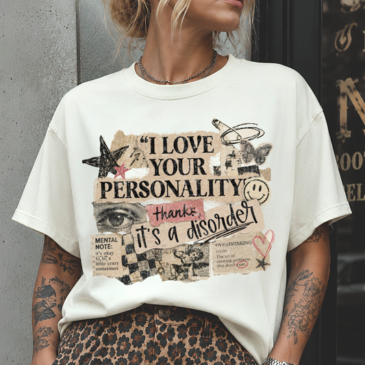 I Love Your Personality