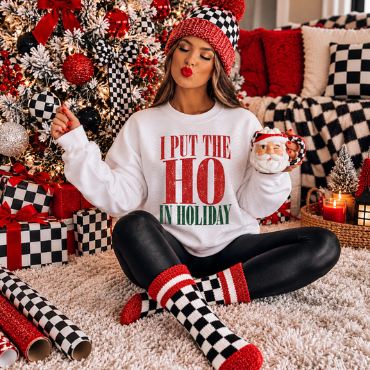 I Put The Ho In Holiday