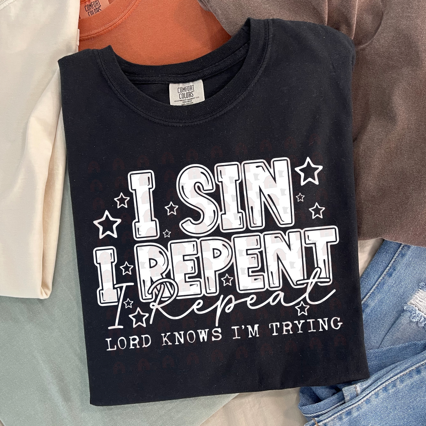 I Sin I Repent I Repeat