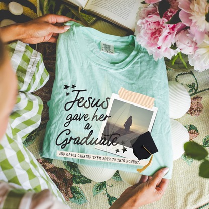 Jesus Gave Her A Graduate