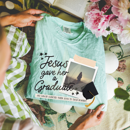 Jesus Gave Her A Graduate