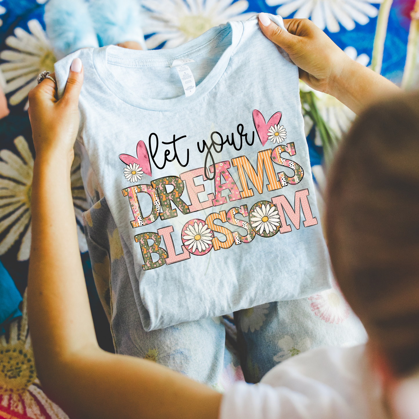 Let Your Dreams Blossom