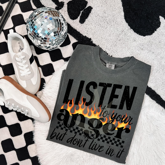 Listen To Your Anger