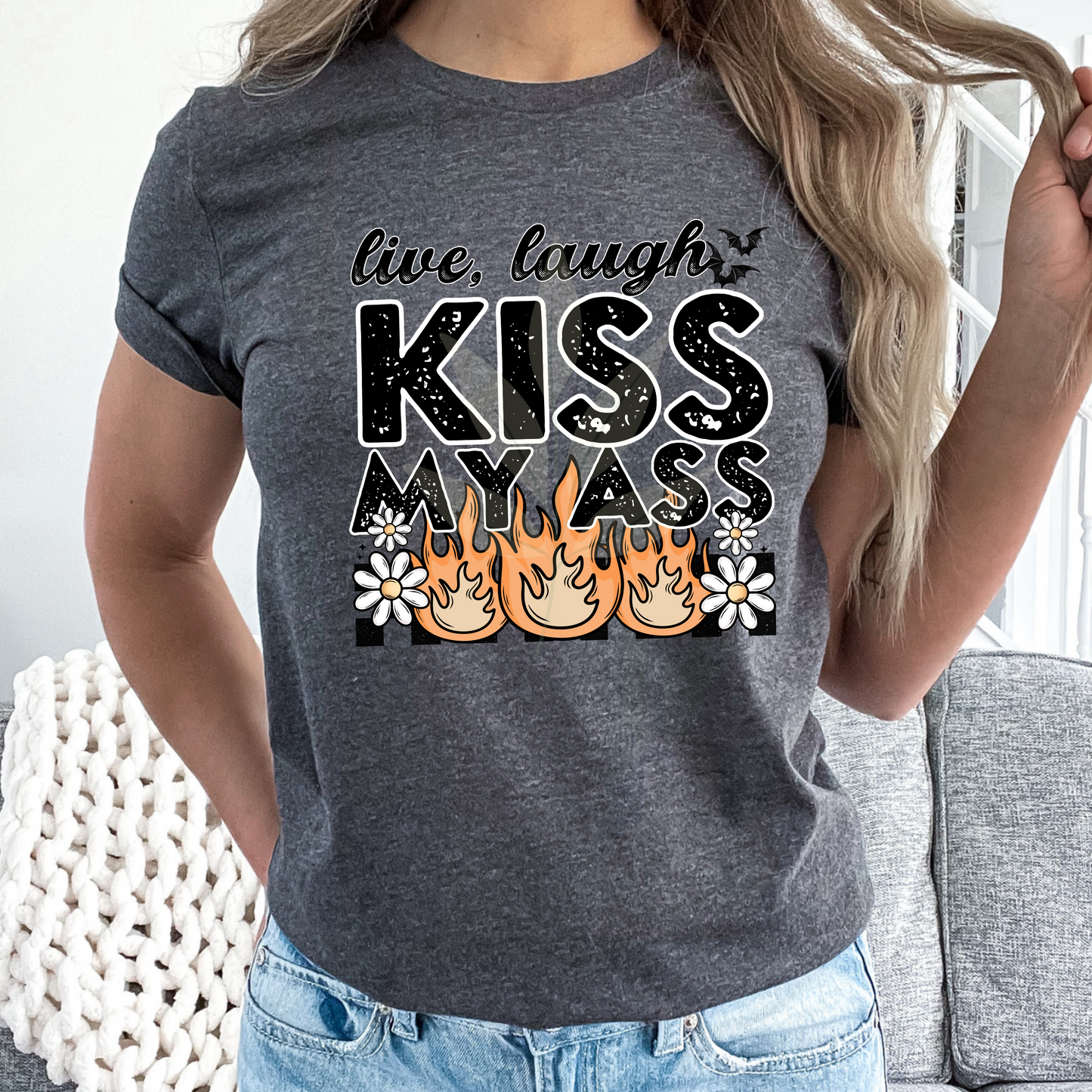 Live Laugh Kiss My