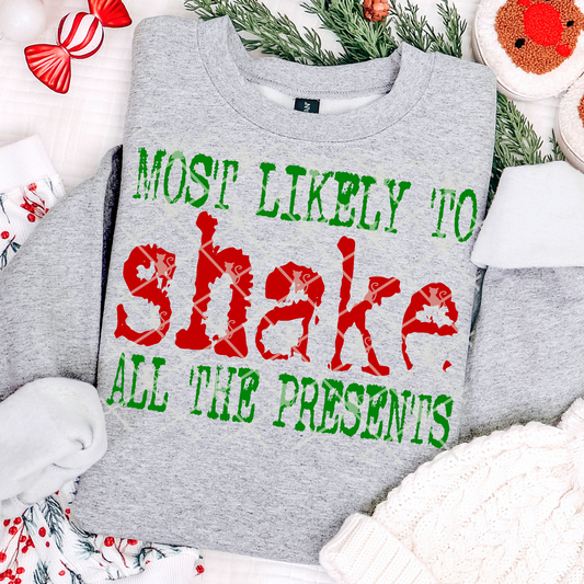 Most Likely To Shake All The Presents
