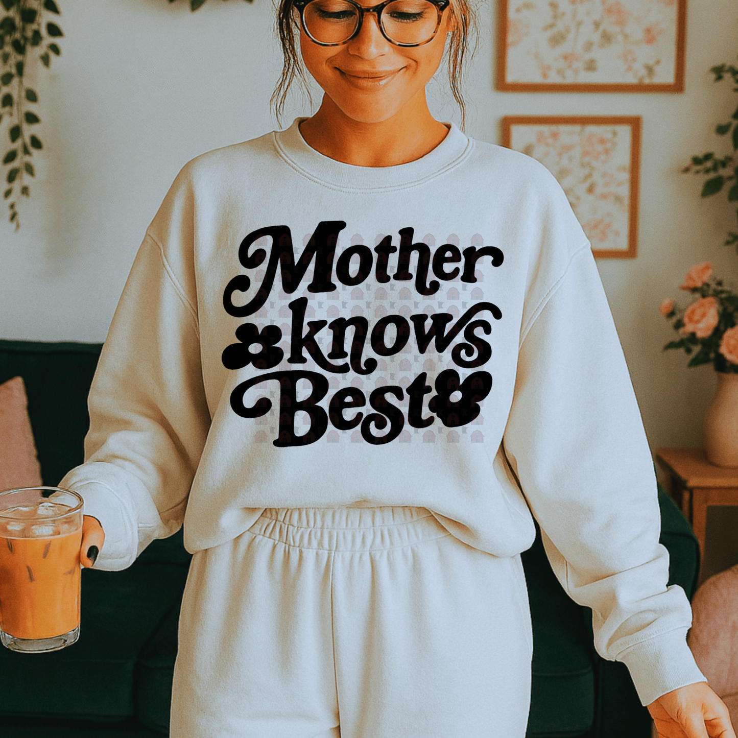 Mother Knows Best