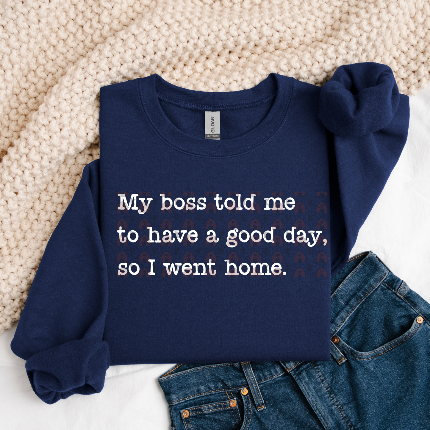 My Boss Told Me