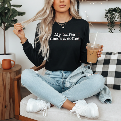 My Coffee Needs A Coffee