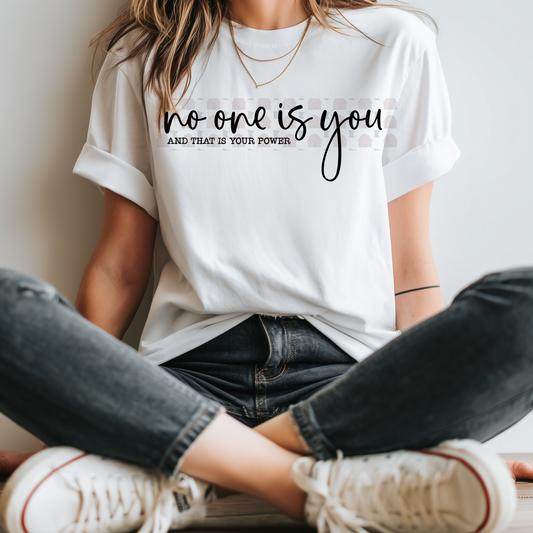 No One Is You