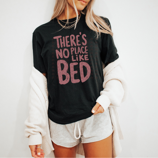 No Place Like Bed
