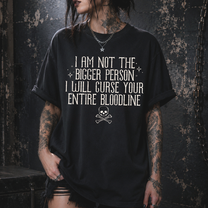 Not Bigger Person