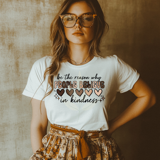 People Believe In Kindness