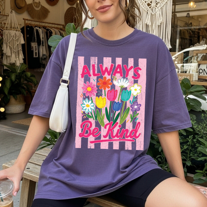 Pink Stripes Always Be Kind