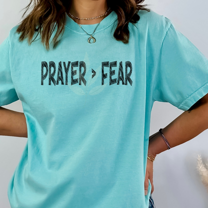 Prayer Greater Than Fear