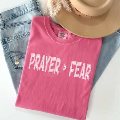 Prayer Greater Than Fear