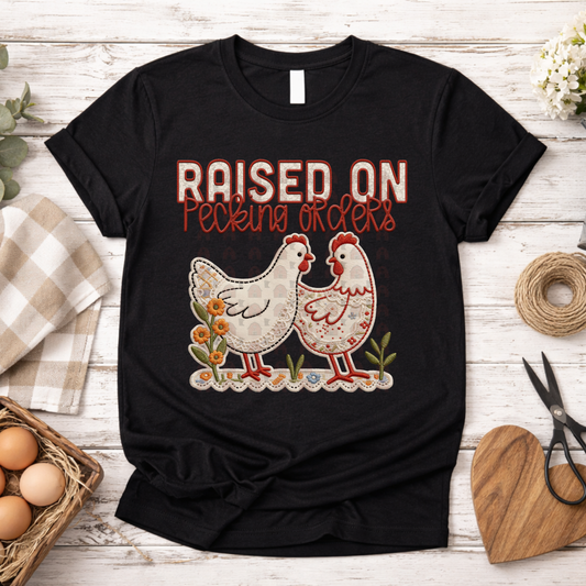 Raised On Pecking Orders
