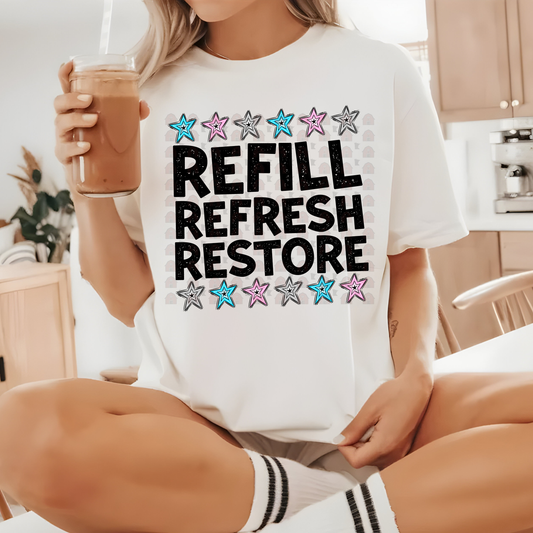 Refill Refresh Restore