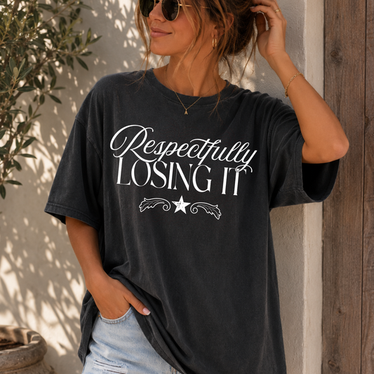 Respectfully Losing It