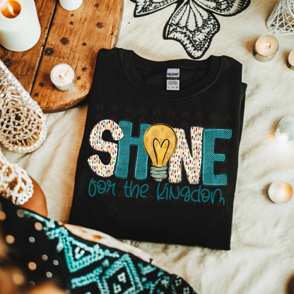 Shine For The Kingdom