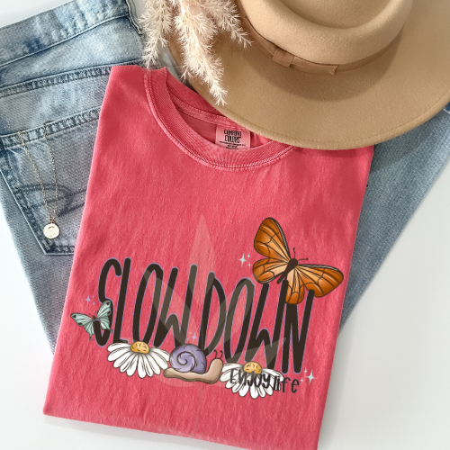 Slow Down