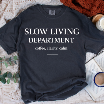Slow Living Dept