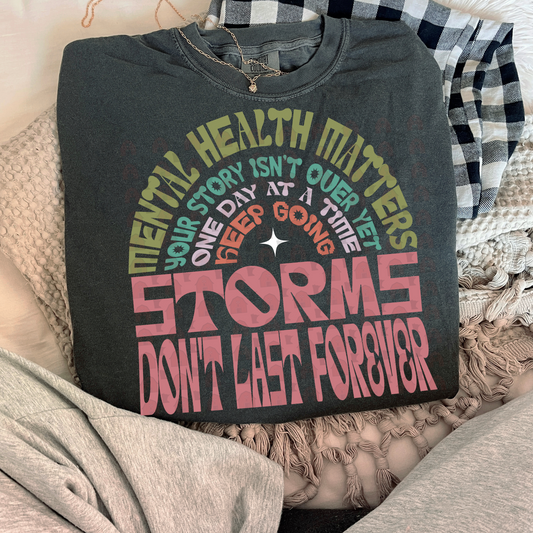 Rainbow Storms Don't Last Forever