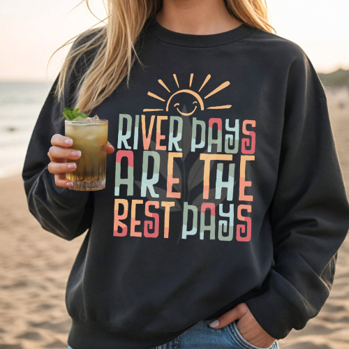 Sun River Days Are The Best