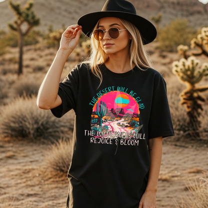 The Desert Will Be Glad