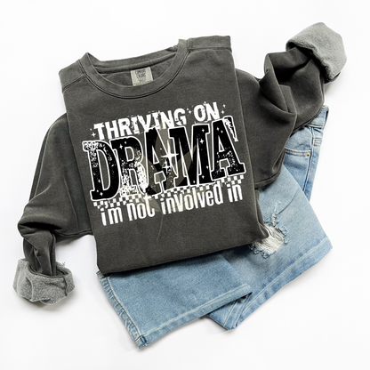 Thriving On Drama