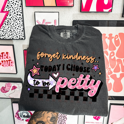 Today I Choose Petty