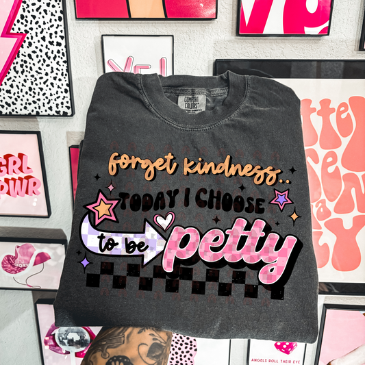 Today I Choose Petty