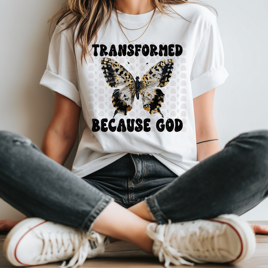 Transformed Because God