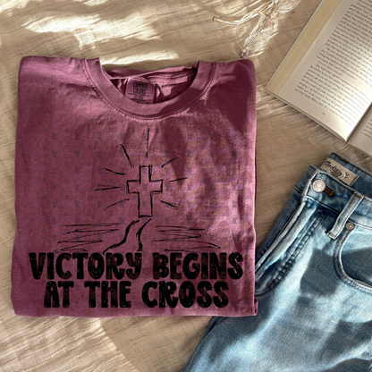 Victory Begins At The Cross