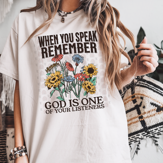 When You Speak Remember