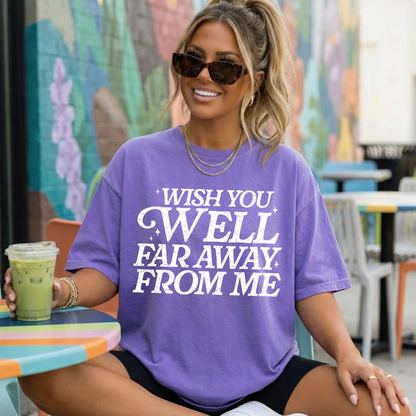 Wish You Well Far Away